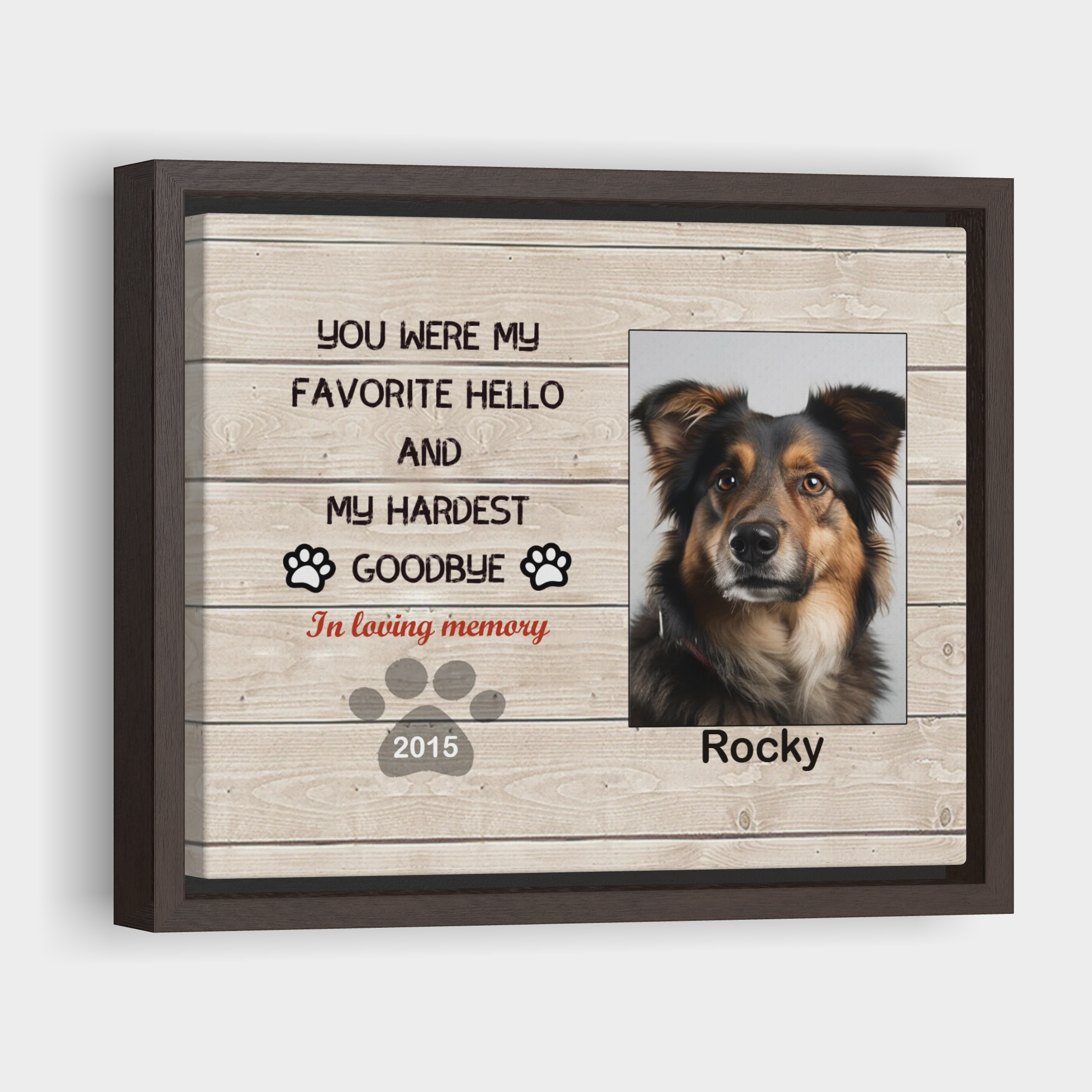 My Hardest Goodbye, Hang and Place - Custom Canvas Print Pet Memorial