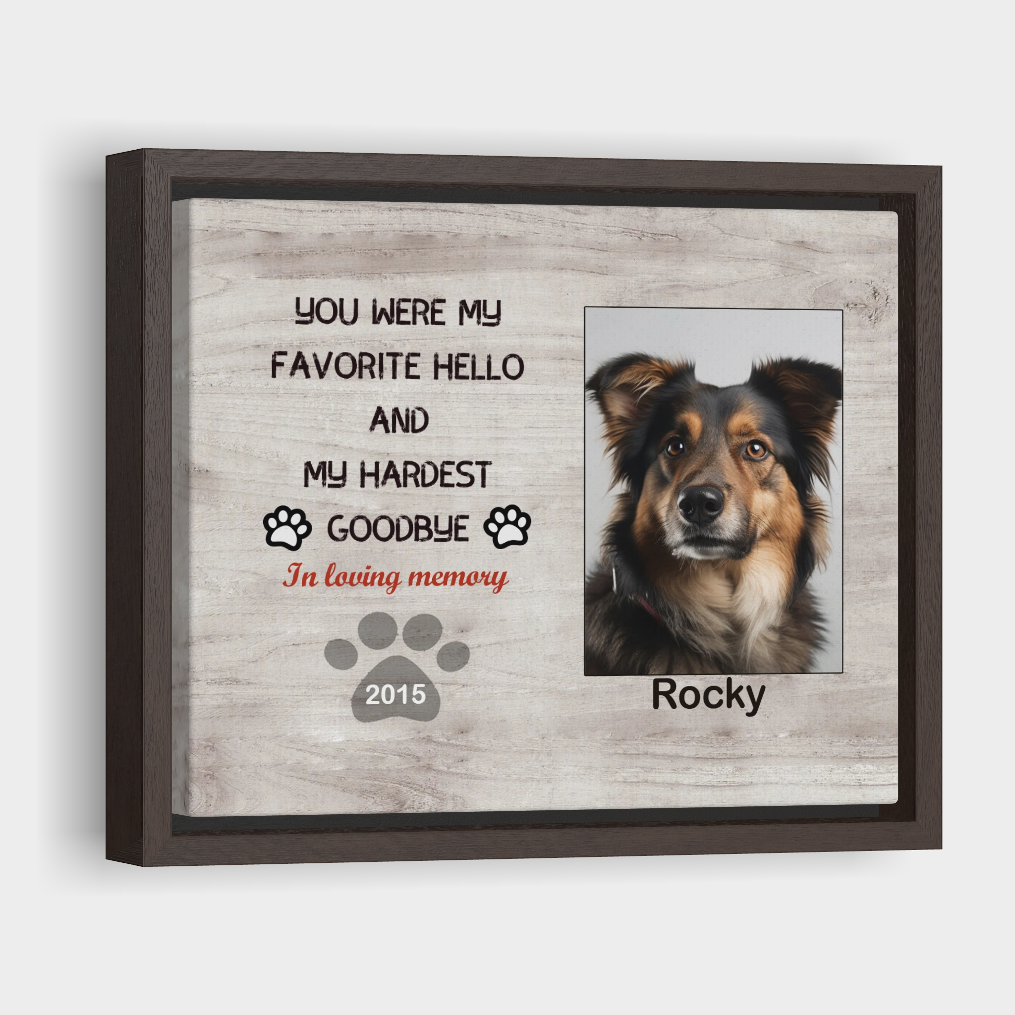My Hardest Goodbye, Hang and Place - Custom Canvas Print Pet Memorial