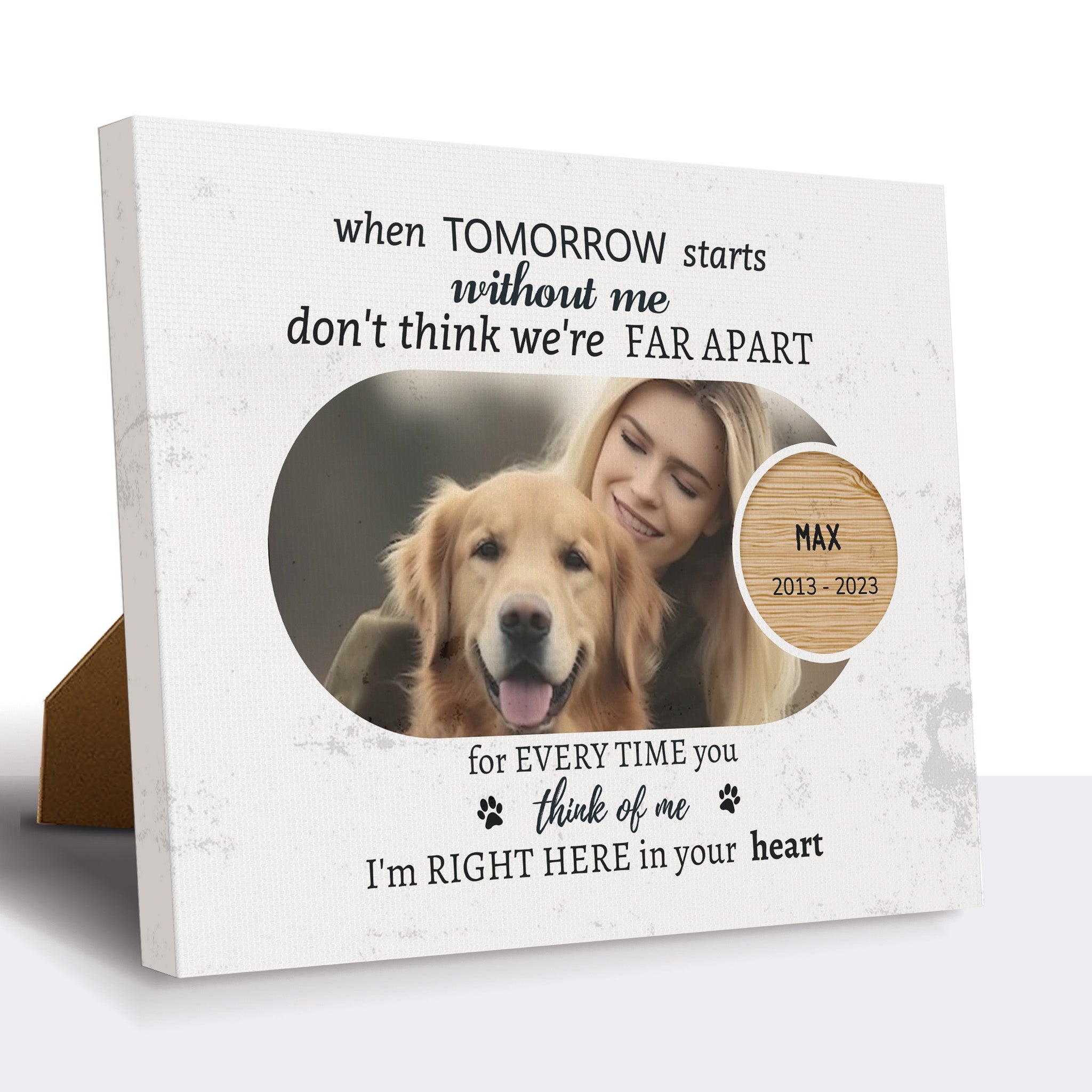 Tomorrow Start Without Me, Hang and Place - Personalized Canvas Print Pet Memorial