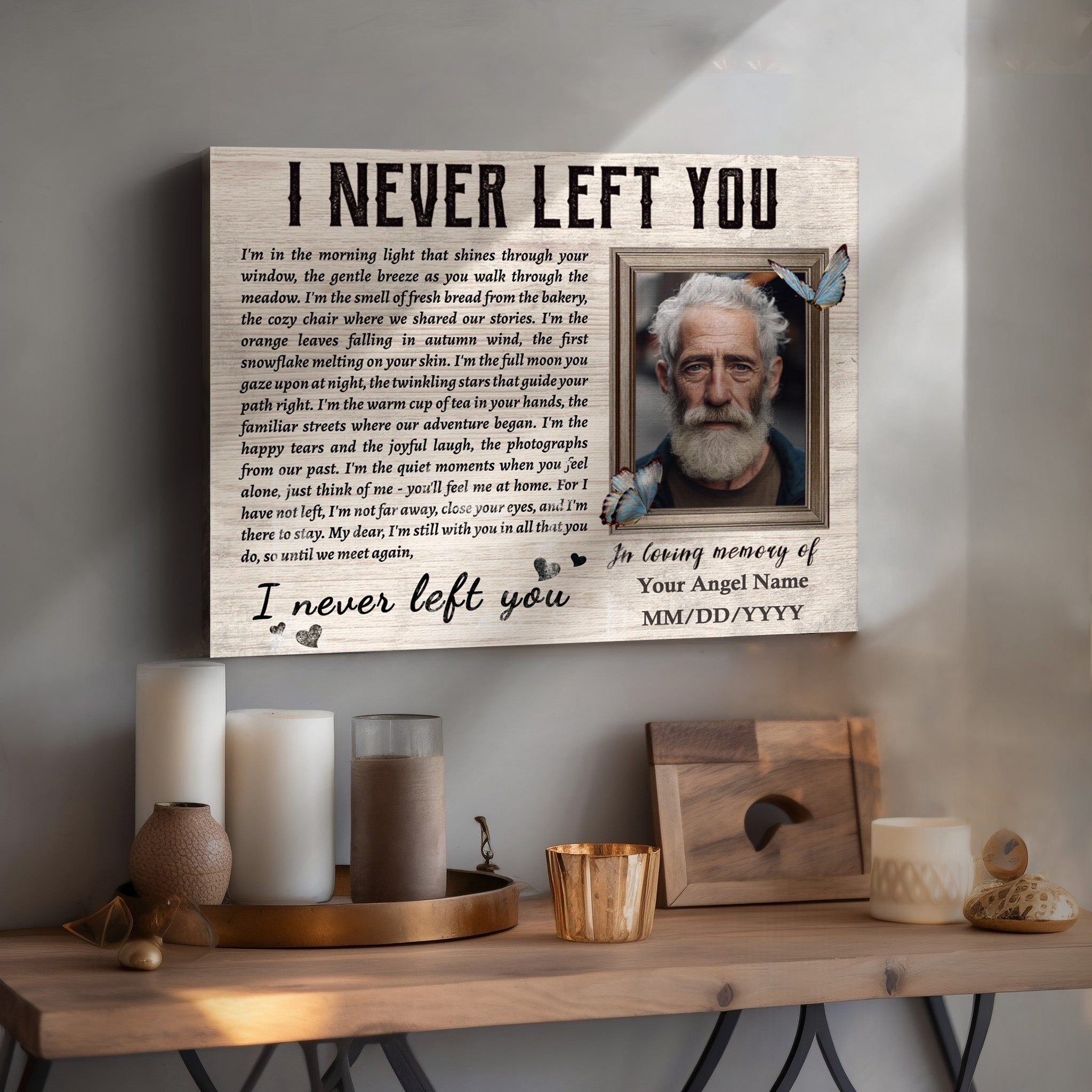 I Never Left You - Personalized Photo Canvas Print Sympathy Gifts