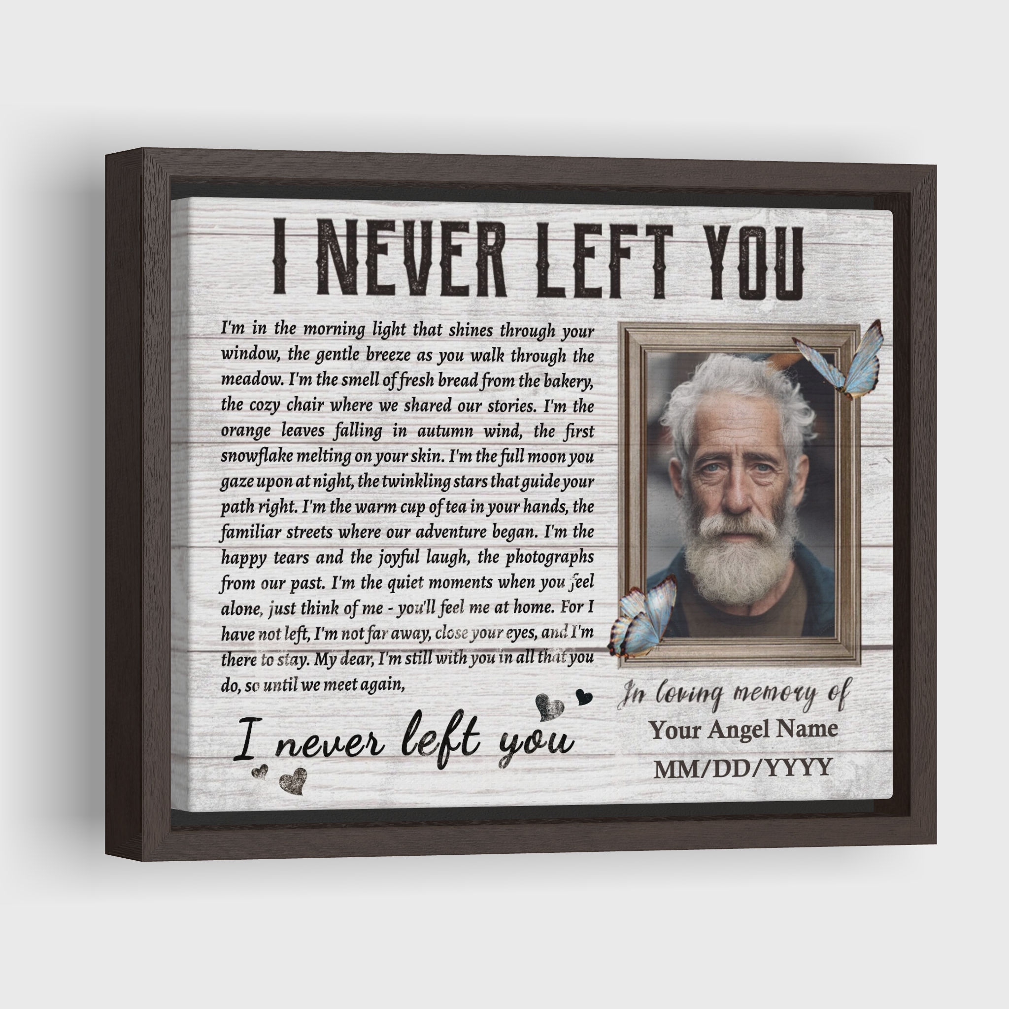 I Never Left You - Personalized Photo Canvas Print Sympathy Gifts