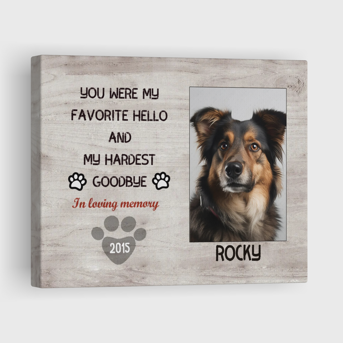 My Hardest Goodbye, Hang and Place - Personalized Canvas Print Pet Memorial