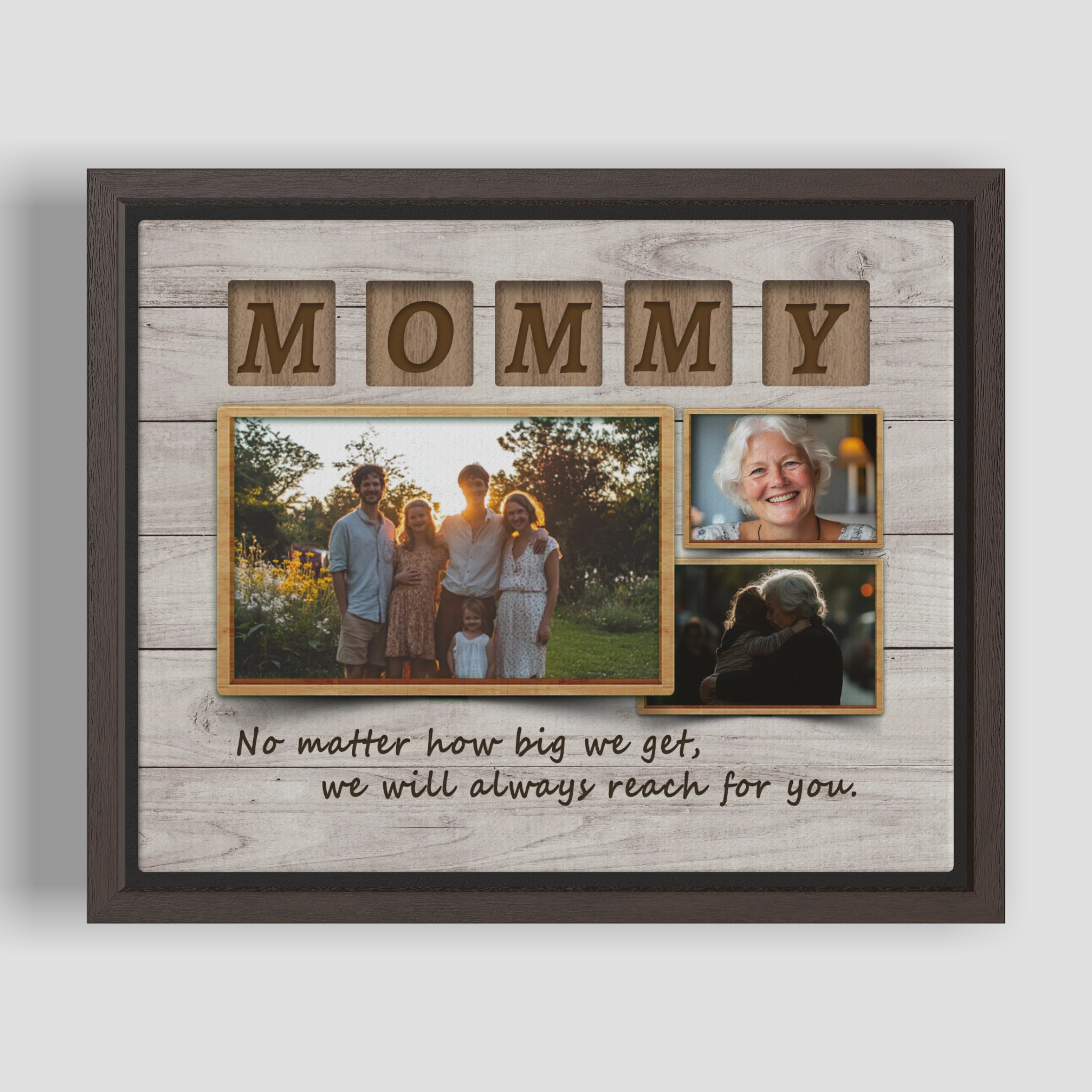Mom No Matter How Big We Get, We Will Always Reach For You. Horizontal - Personalized Memorial Print