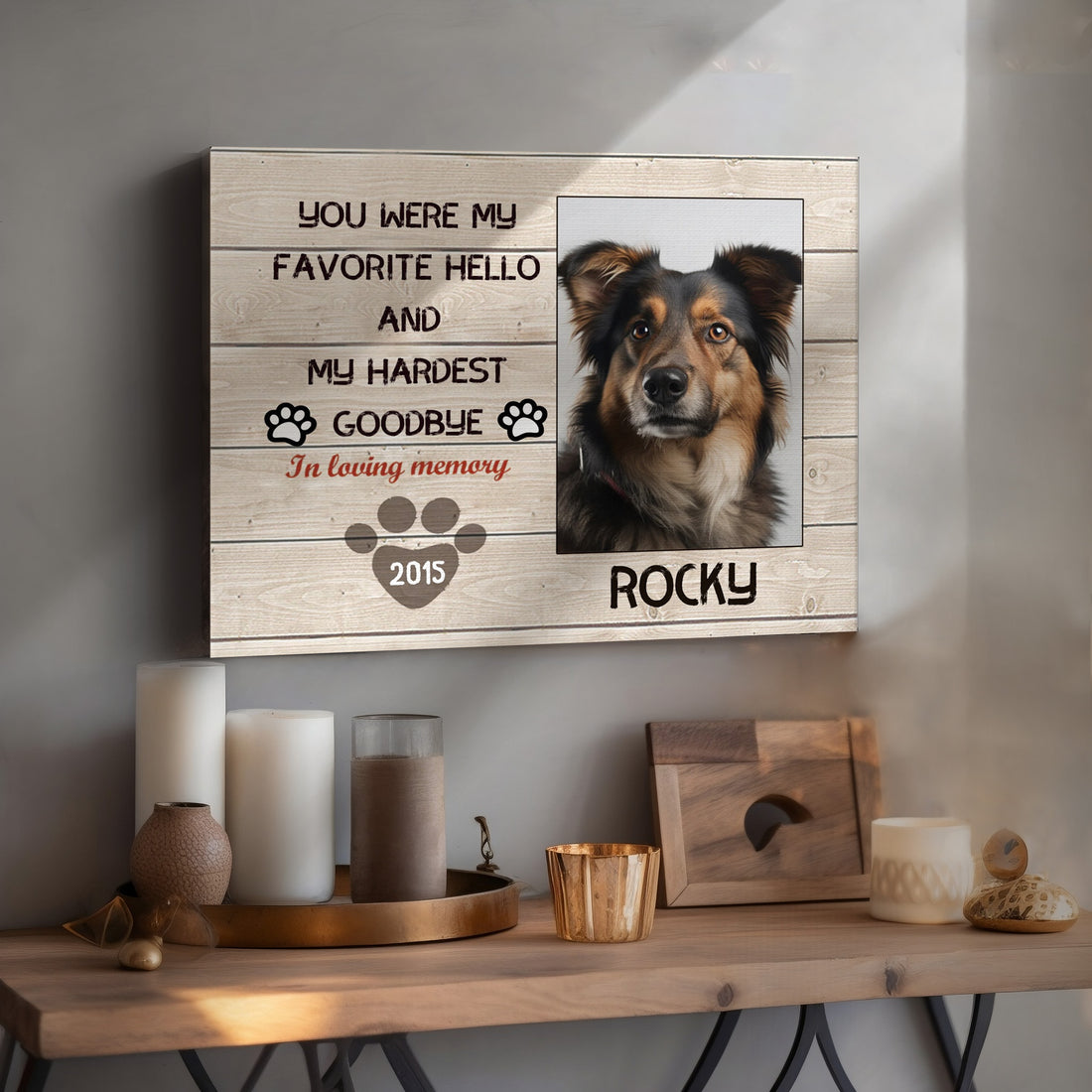 My Hardest Goodbye, Hang and Place - Custom Canvas Print Pet Memorial